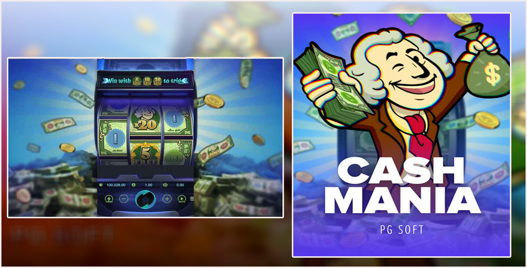 Cash Mania Dari Pg Soft, Game Buat Anda Kaya Raya