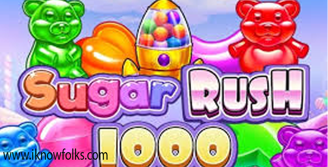 Sugar Rush 1000 Fitur Bonus Menggila yang Meningkatkan