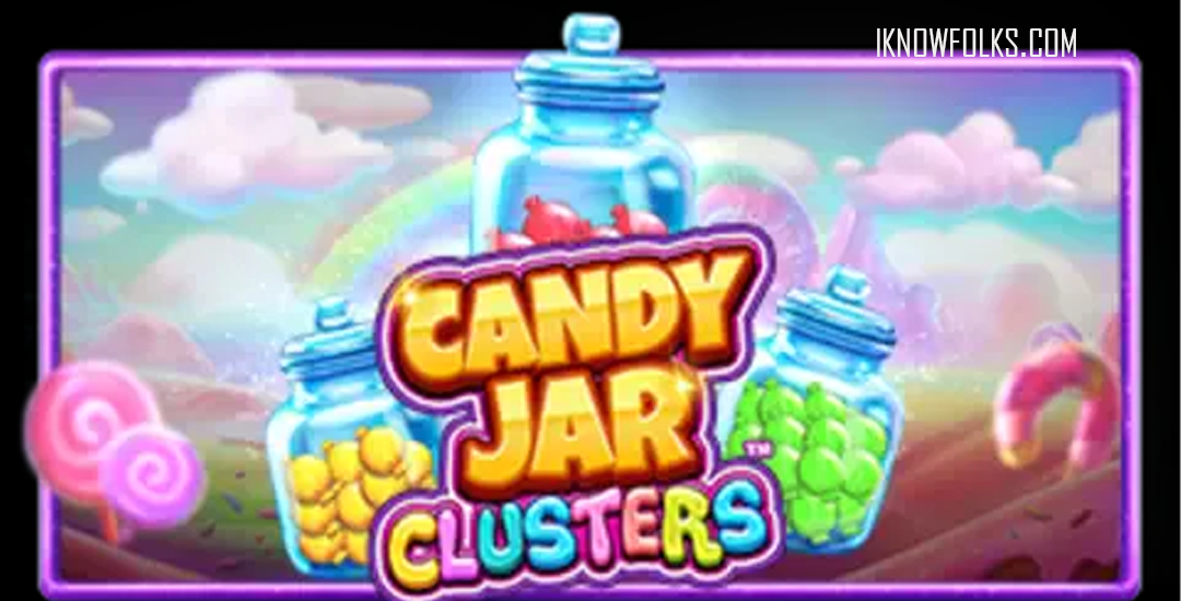 Candy Jar Clusters