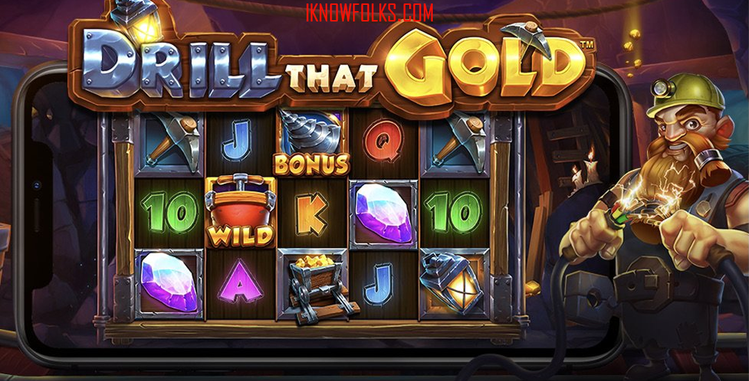 Promosi Eksklusif Drill That Gold: Kesempatan Mendapatkan Free