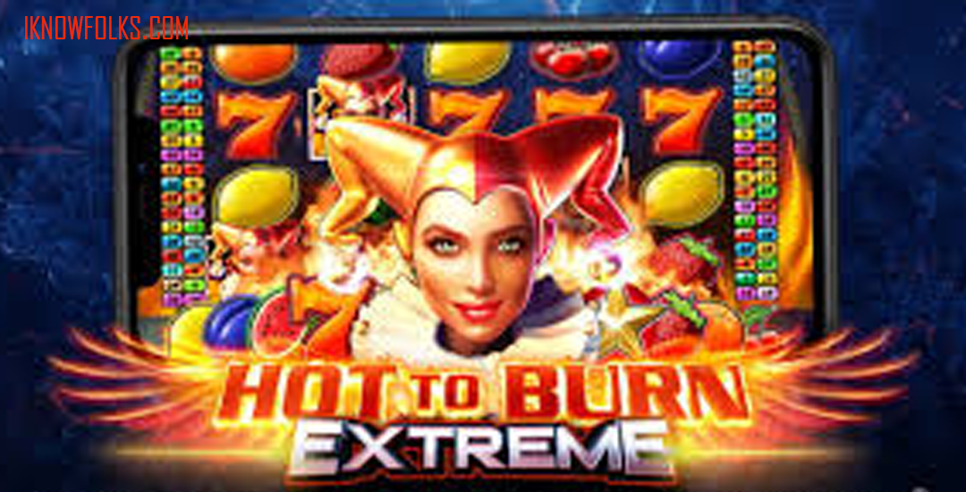 Hot to Burn Extreme